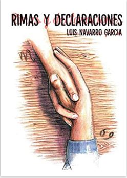 Rimas y Declaraciones Luis Navarro García