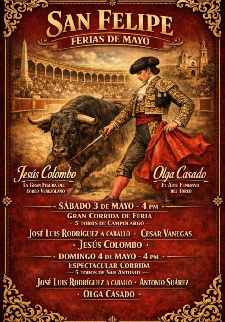 Las Ferias de mayo…SAN FELIPE 2026