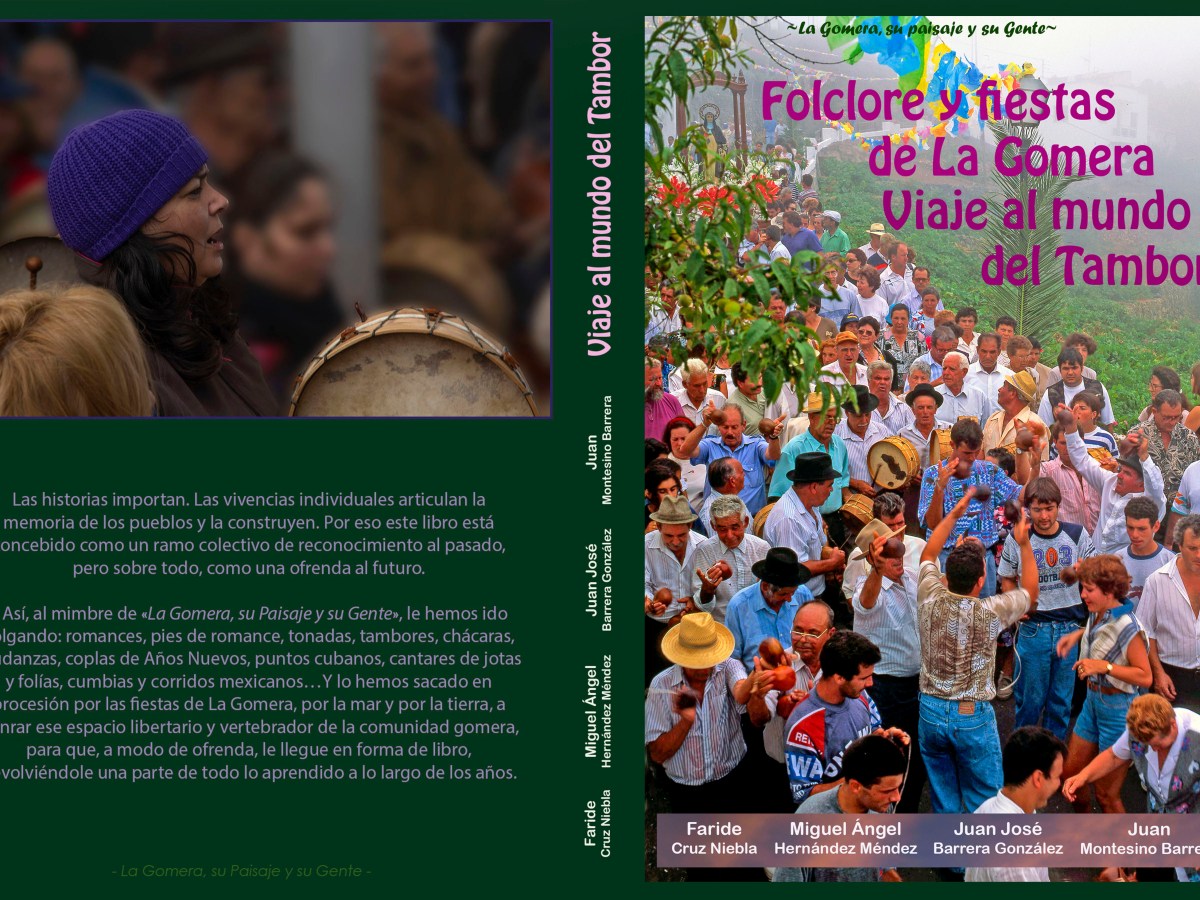 Presentación del libro Folclore y fiestas de La Gomera Viaje al mundo del Tambor