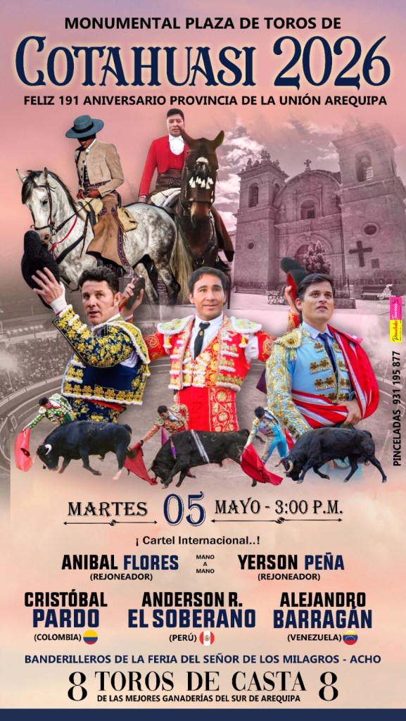 Alejandro Barragán regresa a La Unión, Perú para el 191° aniversario de Cotahuasi