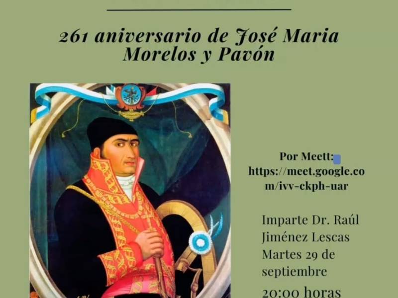 261 ANIVERSARIO DE MORELOS